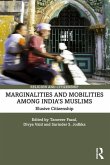 Marginalities and Mobilities among India's Muslims