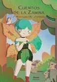Cuentos de la Zamina Cuentos de la Zamina