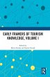 Early Framers of Tourism Knowledge,... - Bild 1