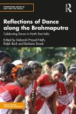 Reflections of Dance along the Brahmaputra