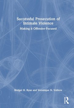 Successful Prosecution of Intimate Violence - Ryan, Bridget H; Valliere, Veronique N