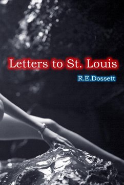 Letters to St. Louis - Dossett, Rashid