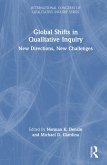 Global Shifts in Qualitative Inquiry