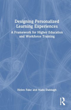 Designing Personalized Learning Experiences - Fake, Helen; Dabbagh, Nada