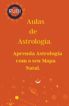 Aulas de Astrologia Aprenda Astrologia com o seu Mapa Natal. - Astrologa, Rubi