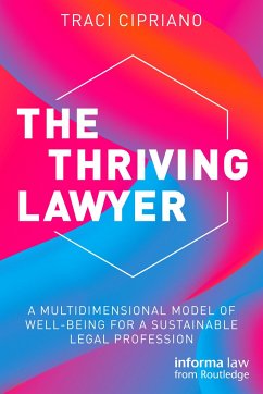 The Thriving Lawyer - Cipriano, Traci