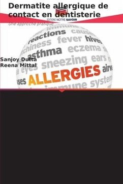 Dermatite allergique de contact en dentisterie - Dutta, Sanjoy;Mittal, Reena