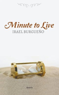 Minute to live - Burgueño, Irael