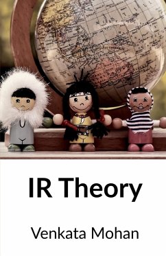 IR Theory - Mohan, Venkata