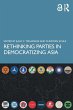 Rethinking Parties in Democratizing Asia - Bild 1