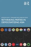 Rethinking Parties in Democratizing Asia