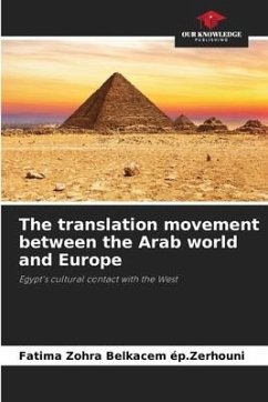 The translation movement between the Arab world and Europe - Belkacem ép.Zerhouni, Fatima Zohra