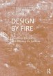 Design by Fire - Bild 1