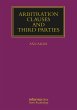 Arbitration Clauses and Third Parties - Bild 1