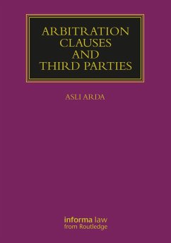 Arbitration Clauses and Third Parties - Arda, Asli (University of Copenhagen, Denmark)