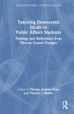 Teaching Democratic Ideals to Public Affairs Students