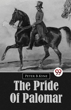 The Pride Of Palomar - Kyne, Peter B.