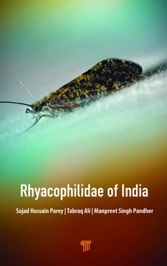 Rhyacophilidae of India - Parey, Sajad Hussain; Ali, Tabraq; Pandher, Manpreet Singh
