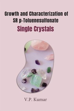 Growth and Characterization of SR p-Toluene sulfonate Single Crystals - Kumar, V. P.