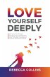 Love Yourself Deeply - Bild 1