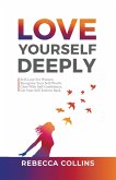 Love Yourself Deeply