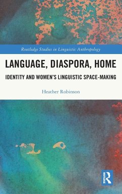 Language, Diaspora, Home - Robinson, Heather