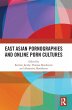 East Asian Pornographies and Online... - Bild 1