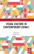 Visual Culture in Contemporary China I - Bild 1