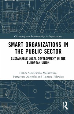 Smart Organizations in the Public Sector - Godlewska-Majkowska, Hanna; Pilewicz, Tomasz; Zar&