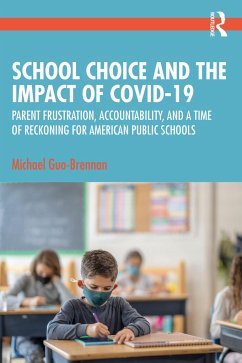 School Choice and the Impact of COVID-19 - Guo-Brennan, Michael