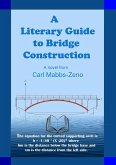 A Literary Guide to Bridge Construction