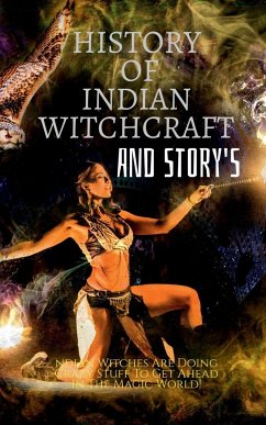 HISTORY OF INDIAN WITCHCRAFT AND STORY'S - Kumar, Golu