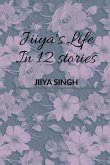 Jiiya's Life In 12 Stories