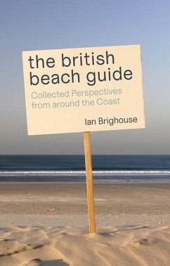 The British Beach Guide - Brighouse, Ian
