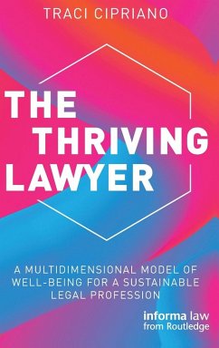 The Thriving Lawyer - Cipriano, Traci