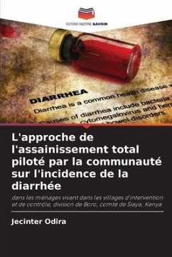 L'approche de l'assainissement total piloté par la communauté sur l'incidence de la diarrhée - Odira, Jecinter