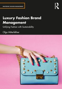 Luxury Fashion Brand Management - Mitterfellner, Olga (London College of Fashion, UK)