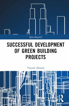 Successful Development of Green Building Projects - Ahmad, Tayyab