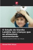 O Estudo de Giardia Lamblia nas crianças que se alimentam amamentando