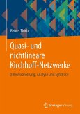 Quasi- und nichtlineare Kirchhoff-Netzwerke (eBook, PDF)