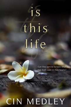 Is This Life (eBook, ePUB) - Medley, Cin