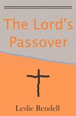 The Lord's Passover (Bible Studies, #25) (eBook, ePUB)