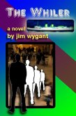 The Whiler (eBook, ePUB)
