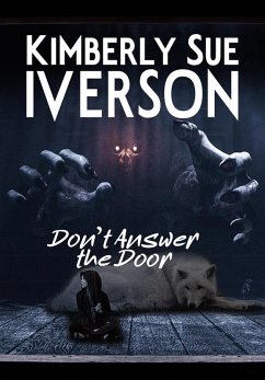 Don't Answer the Door (eBook, ePUB) - Iverson, Kimberly Sue