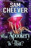 What Spookery Is That? (Mature Magic, #5) (eBook, ePUB)