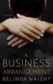 A Business Arrangement (eBook, ePUB) A Business Arrangement (eBook, ePUB)