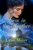 Lion in the Heather (The Longleigh Chronicles, #6) (eBook, ePUB)