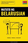 Matuto ng Belarusian - Mabilis / Madali / Mahusay (eBook, ePUB)