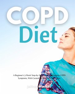 COPD Diet (eBook, ePUB) - Winzant, Jeffrey