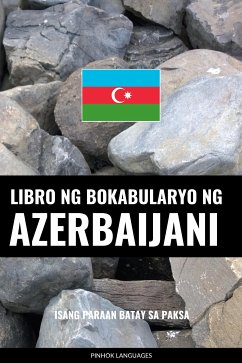 Libro ng Bokabularyo ng Azerbaijani (eBook, ePUB) - Pinhok Languages